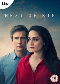 Сериал Ближайшие родственники / Next of Kin (2018)