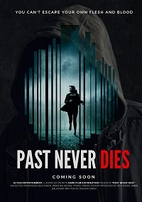 Мой отец, мой похититель / The Past Never Dies (2019)