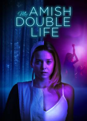 Двойная жизнь девушки-амиша (2025)
