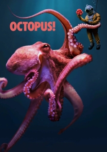 Сериал Осьминог! (2025)