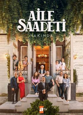 Семейное счастье / Семья Саадет (2025)