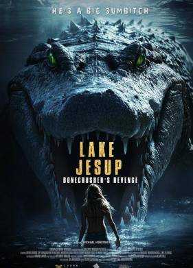 Озеро аллигаторов: Месть костолома (2025)