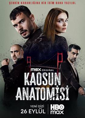 Сериал Анатомия хаоса / Kaosun Anatomisi (2025)